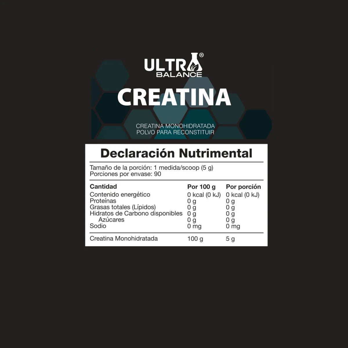 Tabla nutrimental Creatina Monohidratada Ultra Balance